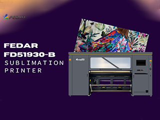 Core Upgrade, Unparalleled Print Quality: Fedar FD51930E-B New Digital Textile Printer Redefines Industrial Printing Excellence