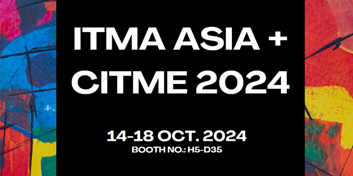 ITMA ASIA + CITME 2024